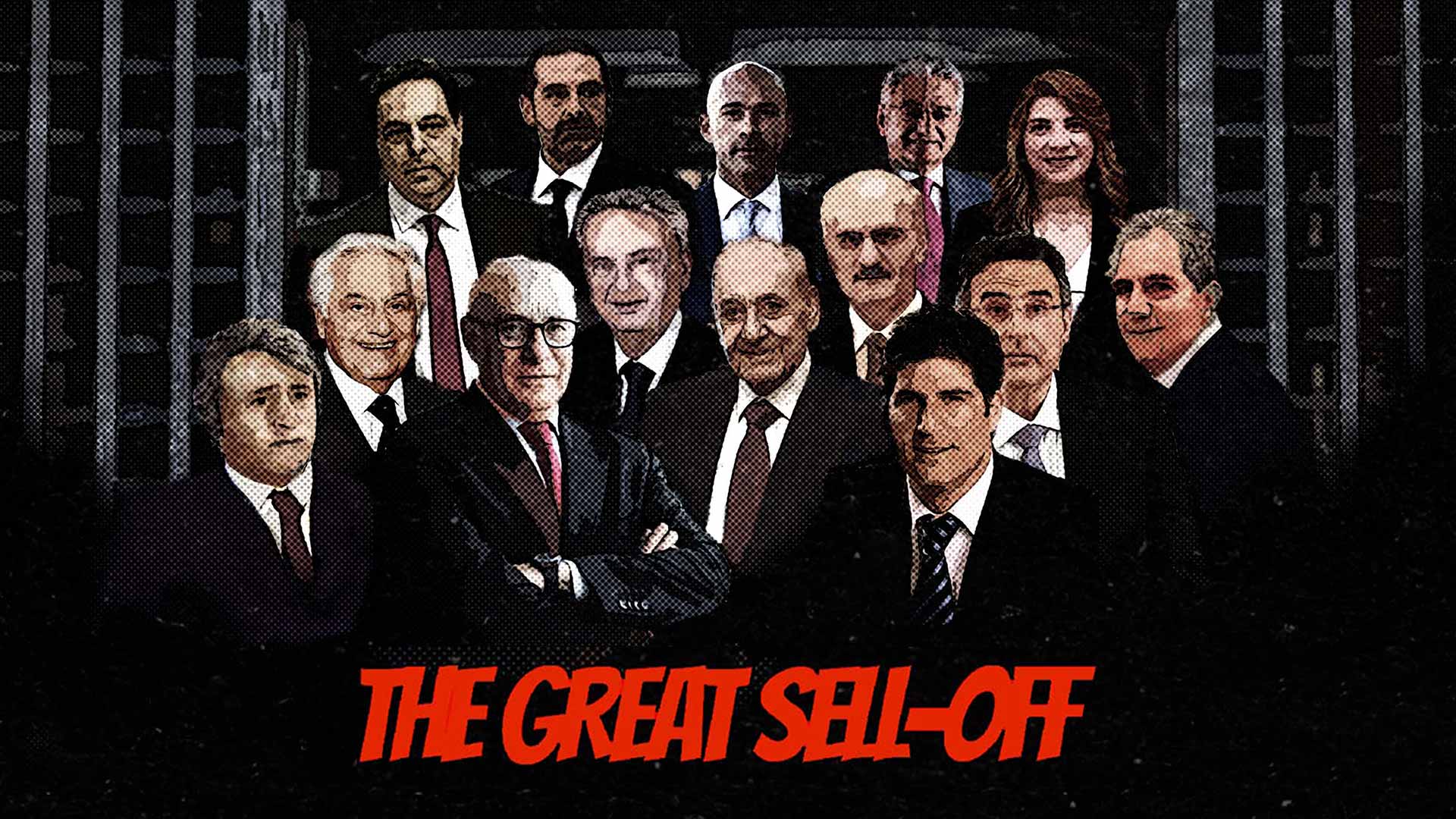 The Great Sell-Off: How Lebanon’s banking sector sold off the country’s financial future to foreign interests